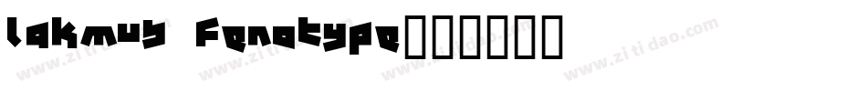 Lakmus Fenotype字体转换
